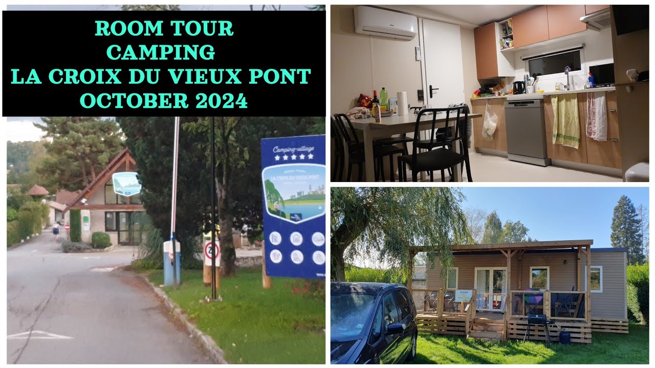 ROOMTOUR 🏖CAMPING 🇫🇷 LA CROIX DU VIEUX PONT IN BERNY-RIVIÈRE  | FamVLOG October 2024