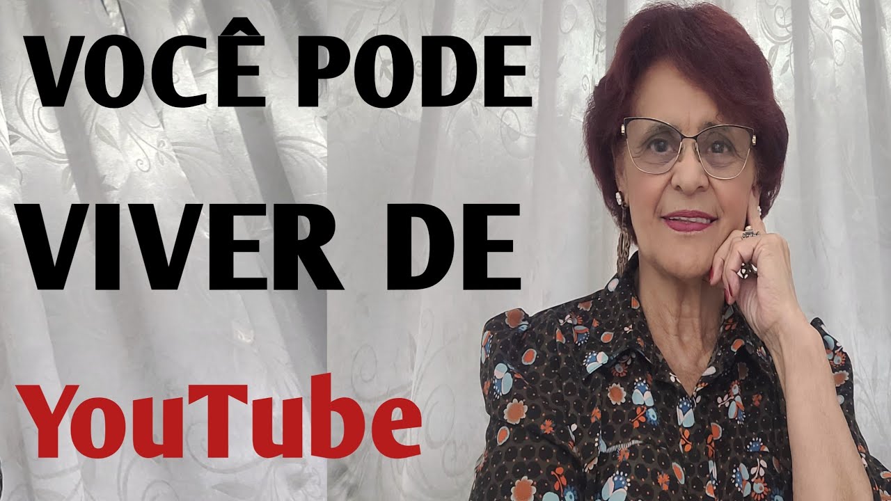 VOCÊ PODE VIVER DE YouTube 