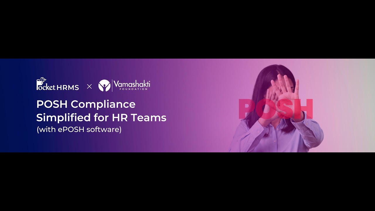 Webinar - POSH Compliance Simplified For HR Teams