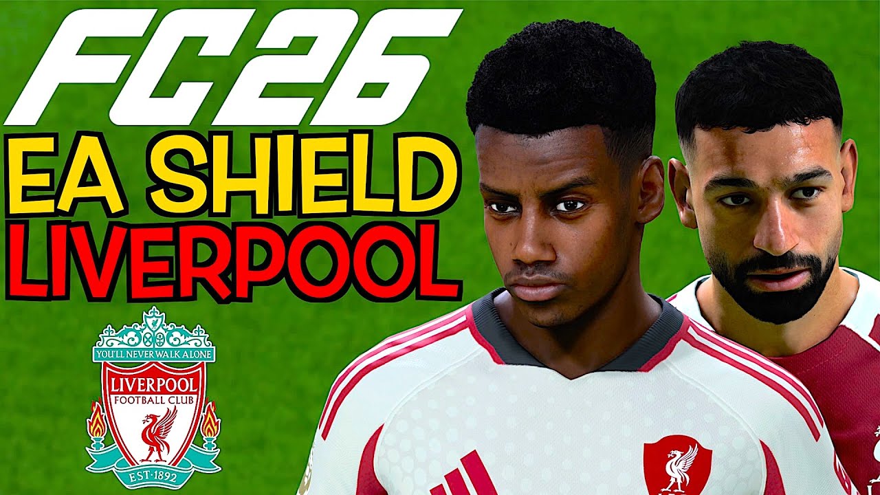 FC 26 EA Shield Run With Liverpool