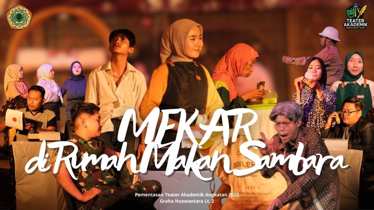 Pementasan Teater Akademik Angkatan 2022 “Bunga Rumah Makan” Karya Utuy Tatang Sontani