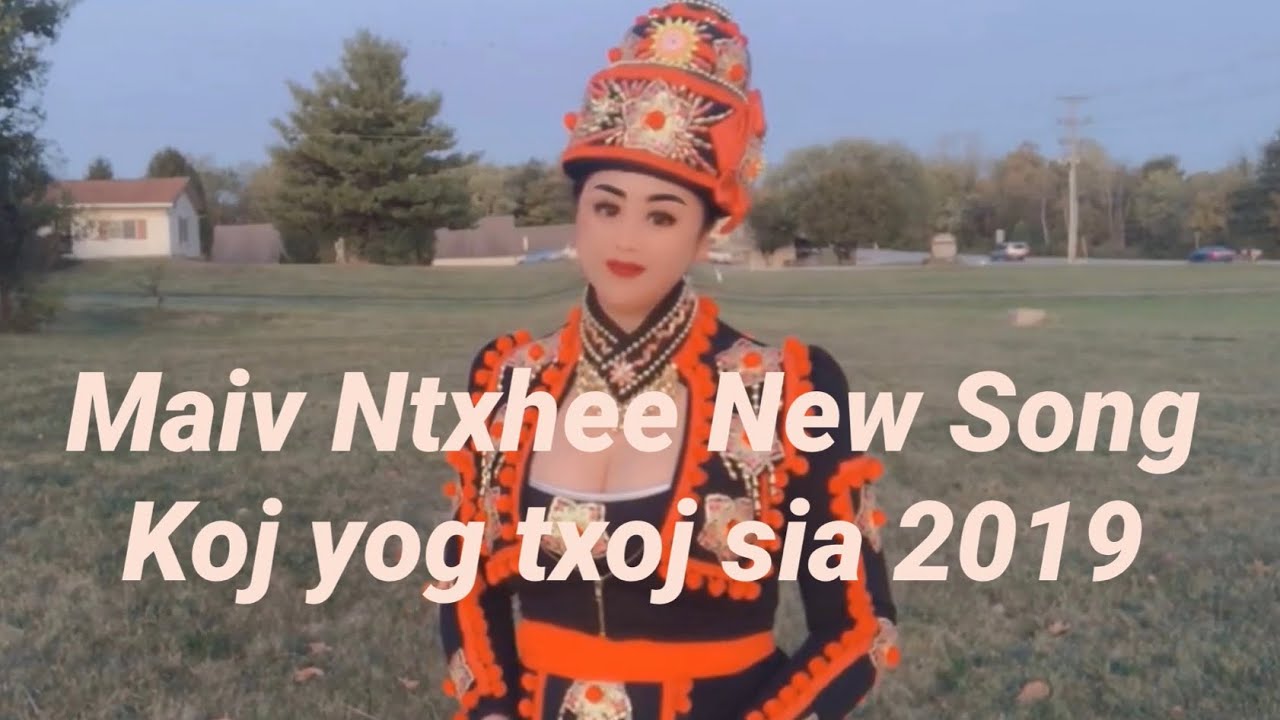 Maiv Ntxhee Vwj-Koj Yog Txoj Sia-Nkauj Ntseeg Vajtswv 2020