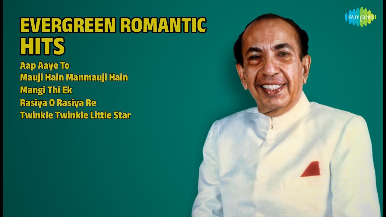 रोमांटिक सदाबहार गाने | Mahendra Kapoor Songs | Aap Aaye To | Mauji Hain Manmauji Hain