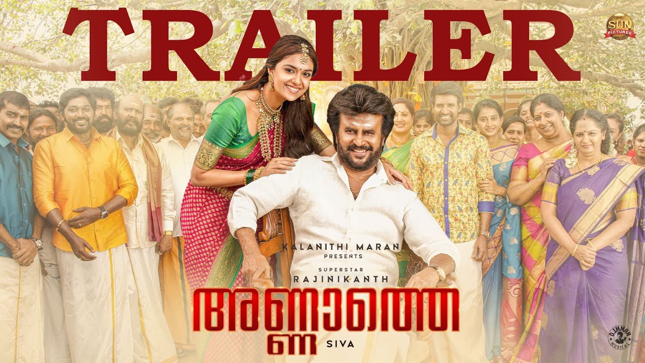 Annaatthe - Trailer (Malayalam)| Rajinikanth| Sun Pictures| Nayanthara| Keerthy Suresh| Siva| DImman