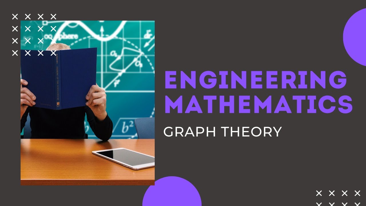 ENGINEERING MATHEMATICS - Graph Theory #1