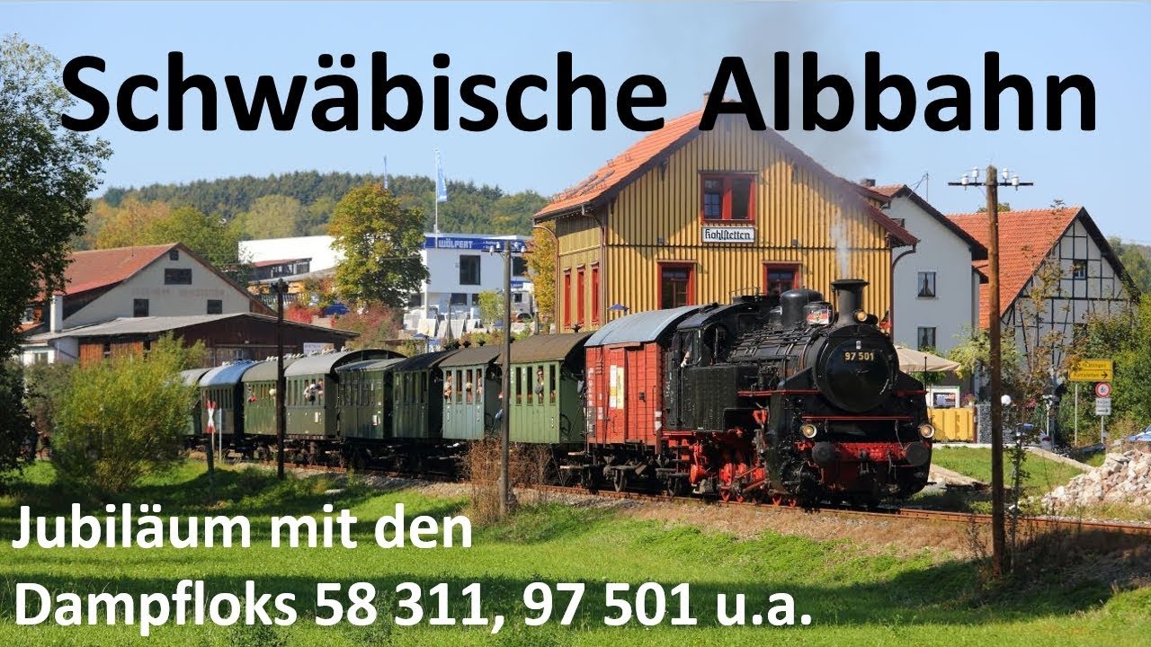 Schwäbische Albbahn - Jubiläum mit den Dampfloks 58 311 und 97 501 am 30.09.2018