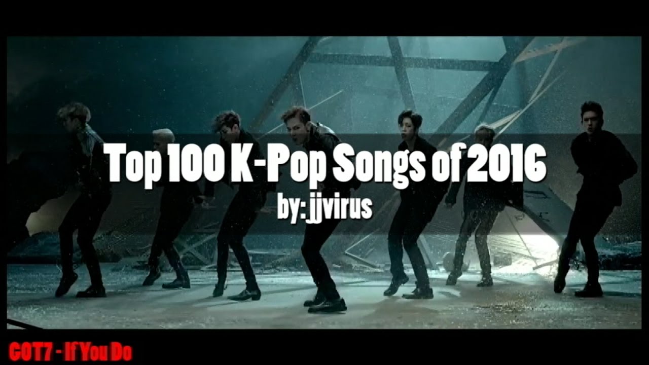 Top 100 K-Pop Songs of 2016