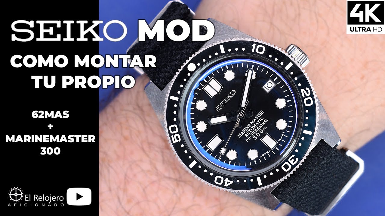 Como construir el Seiko Mod 62MAS + MARINEMASTER 300 más espectacular y económico