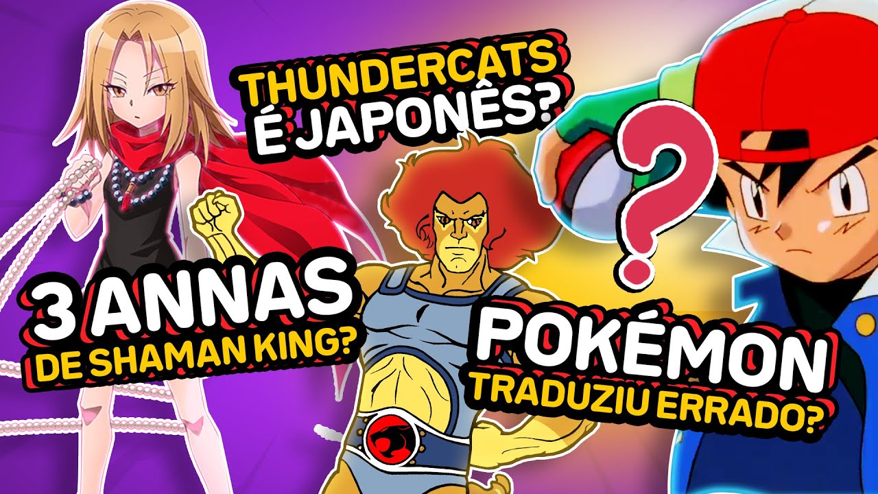 JAPÃO faz desenho dos EUA, Pokémon mal traduzido, 3 Annas em SHAMAN KING e + Curiosidades Aleatórias