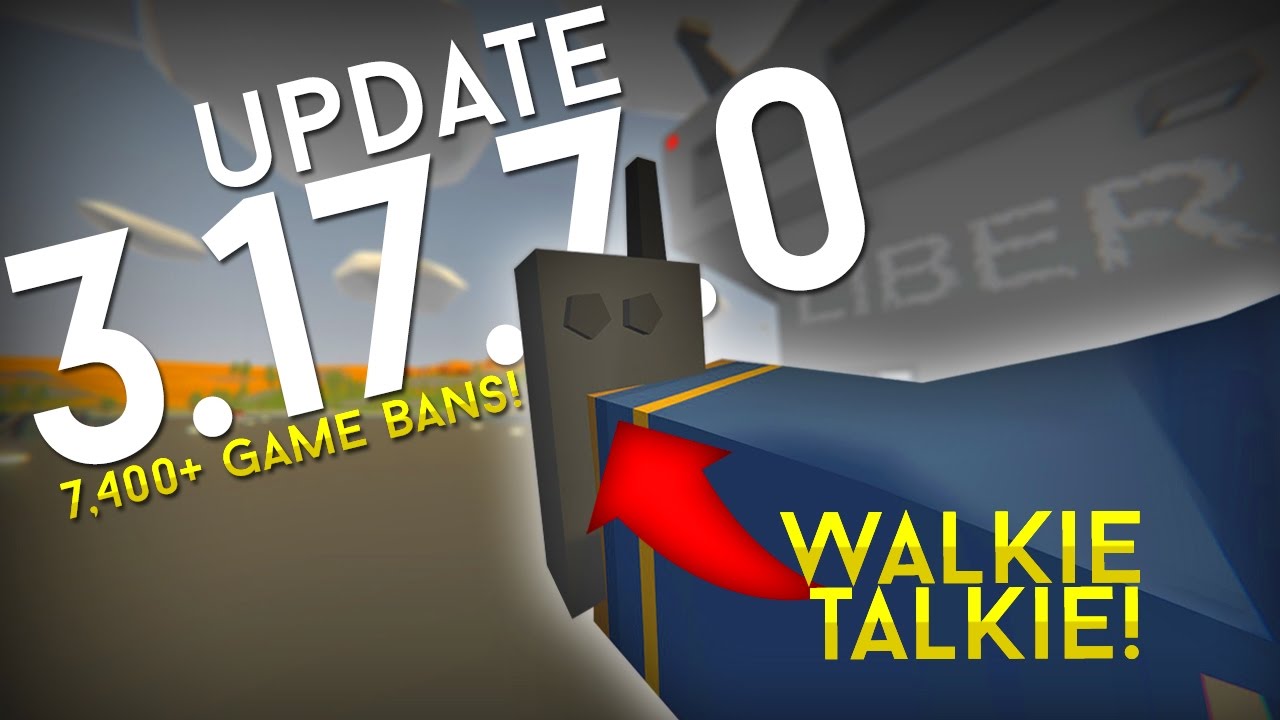 Unturned 3.17.7.0: WALKIE TALKIE! (7,400+ Game Bans, Devkit, Translation System & More!)