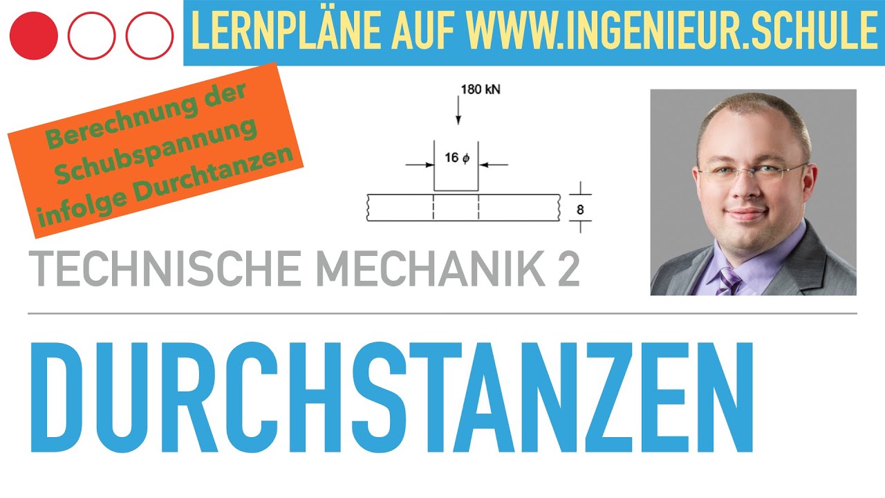 Durchstanzen Schubspannungen &ndash; Technische Mechanik 2 &ndash; Elastostatik