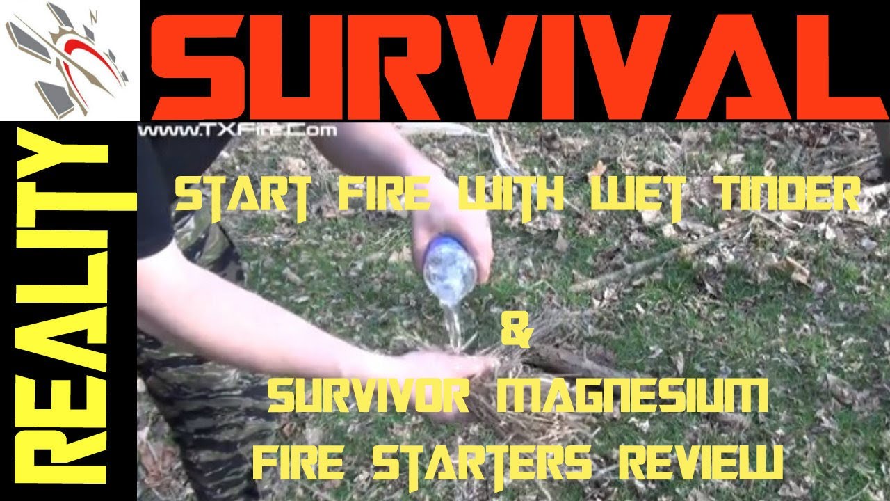 How To Start Fire With Wet Tinder & Survivor Fire Starter Review