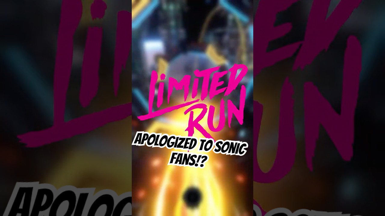 Компания Limited Run Games приносит извинения фанатам Соника!?
