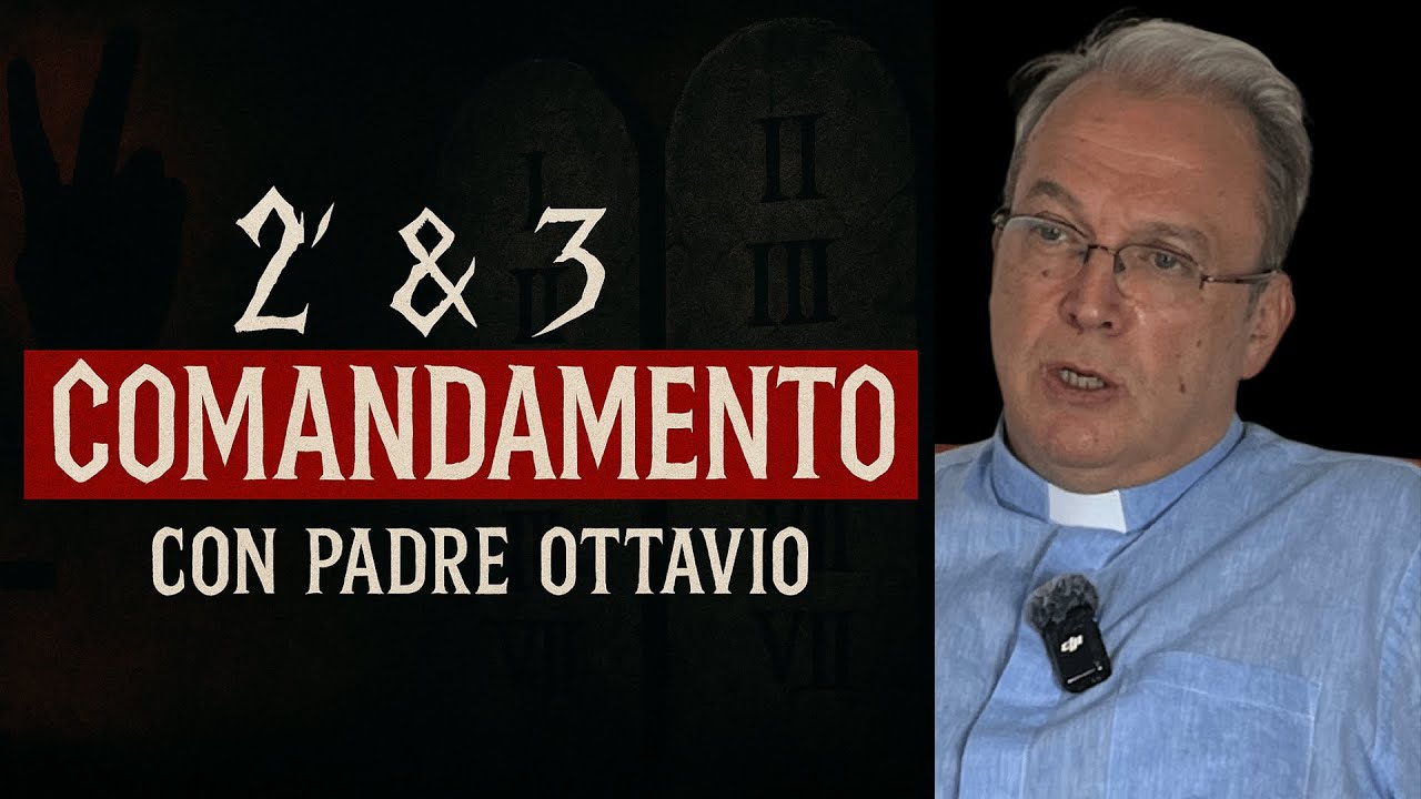PADRE OTTAVIO:RACCONTA IL 2e3 COMANDAMENTO...
