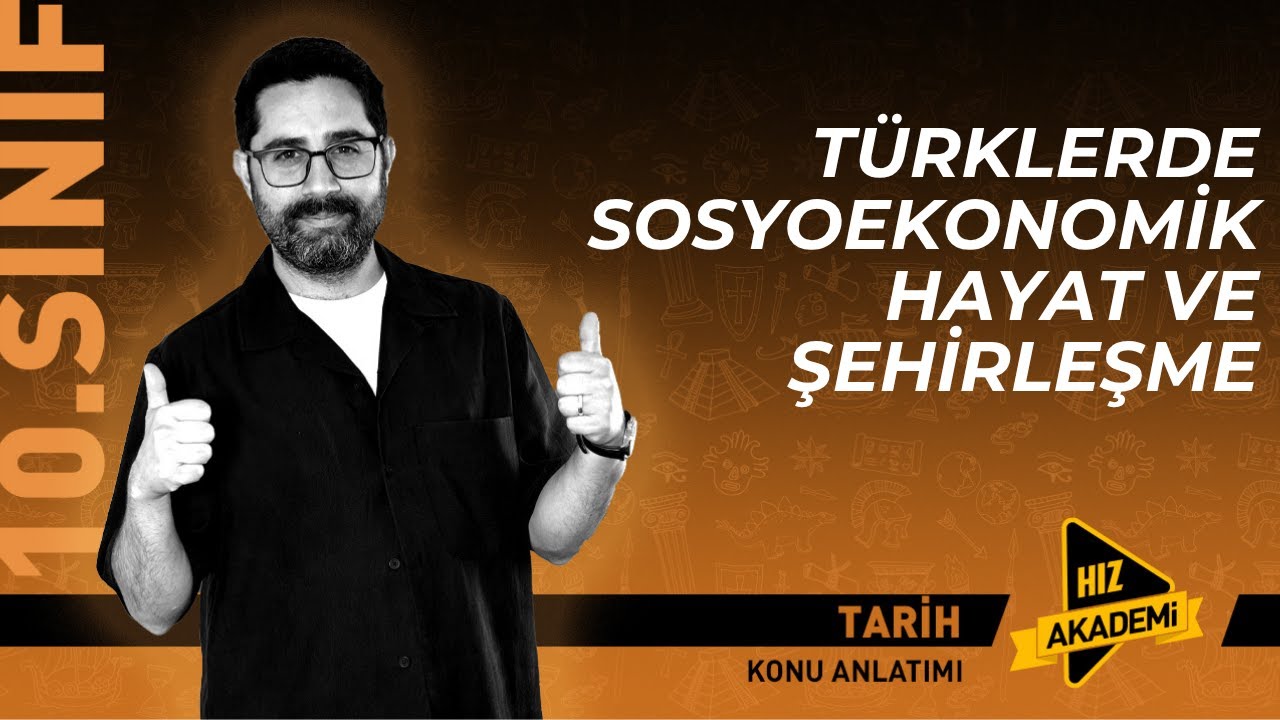 10. Sınıf Tarih | Yeni Maarif Modeli | 5. Ders: Türklerde Sosyoekonomik Hayat ve Şehirleşme (PDF👇)