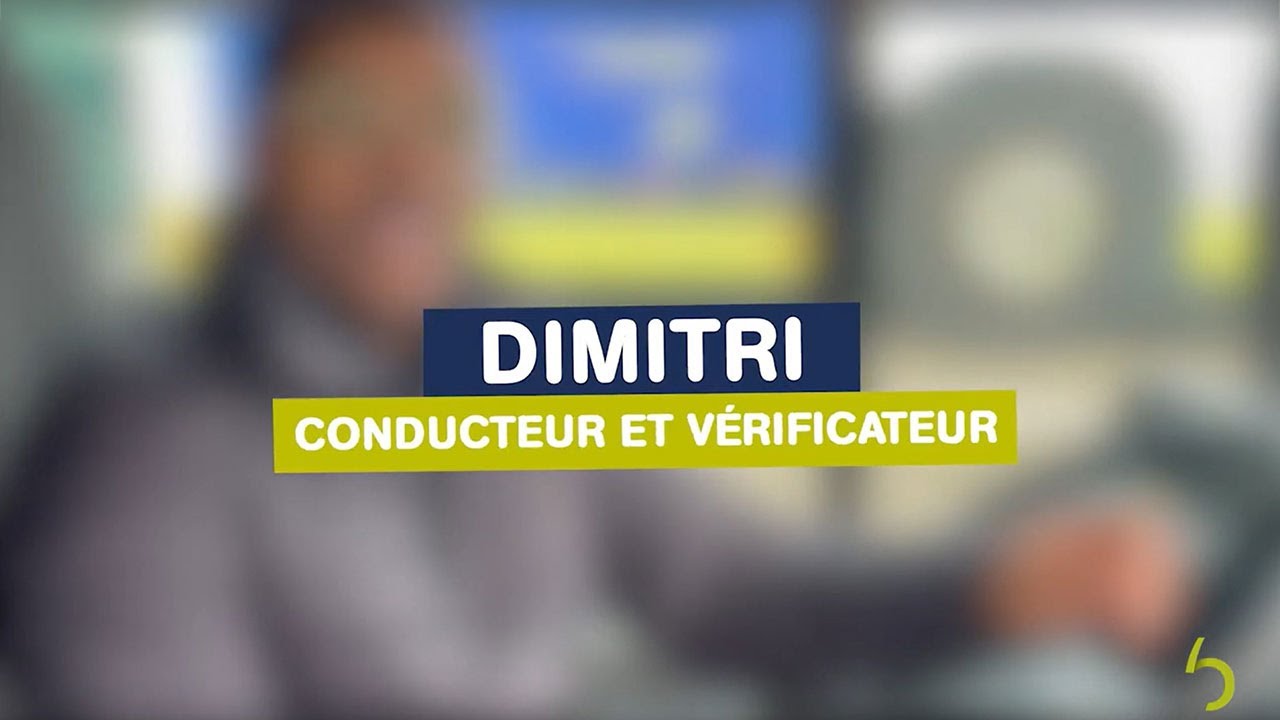 Dimitri - Conducteur et vérificateur