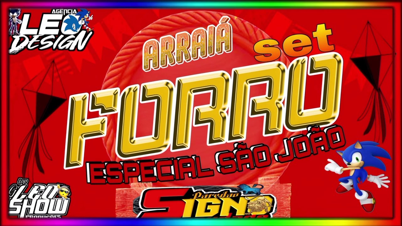 SET DE FORRO SO AS TOPS ESPECIAL DE SAO S&Atilde;O JO&Atilde;O  ( PARED&Atilde;O SIGNO SAUDADE) TOP DJ LEO SHOW 🎶🤠🤠🎚🎛😎😎🎵🎵