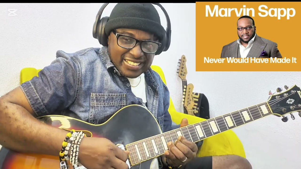 Never Would Have Made It (Marvin Sapp) JAZZ GUITAR COVER - Ochysguitar