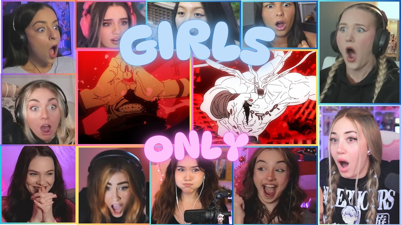 GIRLS REACT - JUJUTSU KAISEN SEASON 2 EPISODE 17 GIRLS REACTION MASHUP