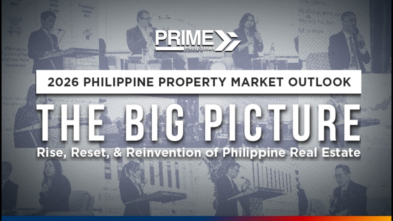 PRIME Philippines 2026 Property Market Outlook: The Big Picture
