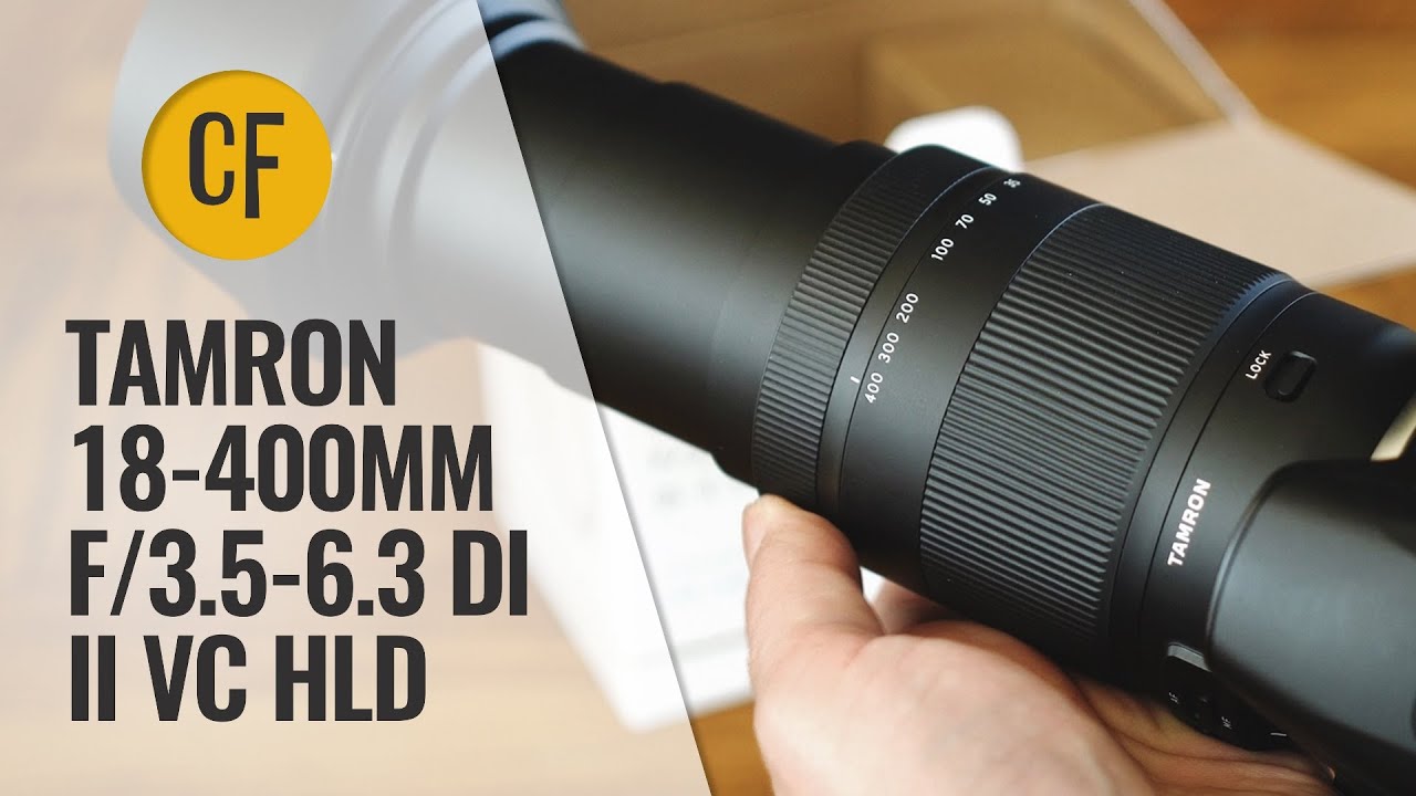 Обзор объектива Tamron 18-400mm f/3.5-6.3 Di II VC HLD с образцами
