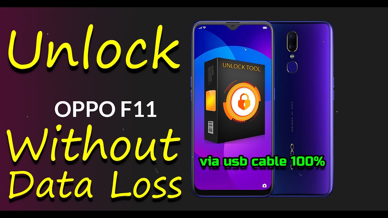 Oppo F11 unlock password without data loss
