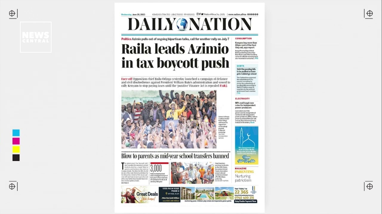 Ralia Leads Azimio in Tax Boycott Push - Daily Nation | NC Breakfast | 28/06/2023