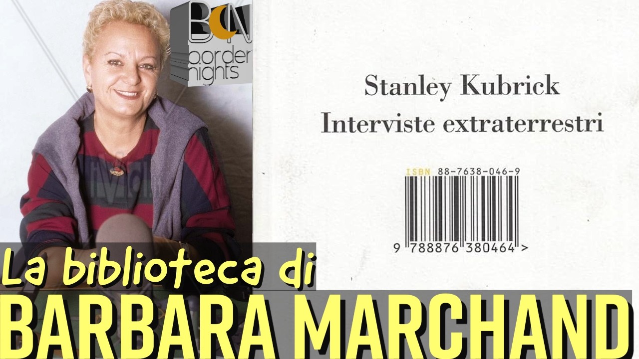 KUBRICK E LE INTERVISTE EXTRATERRESTRI - La biblioteca di BARBARA MARCHAND