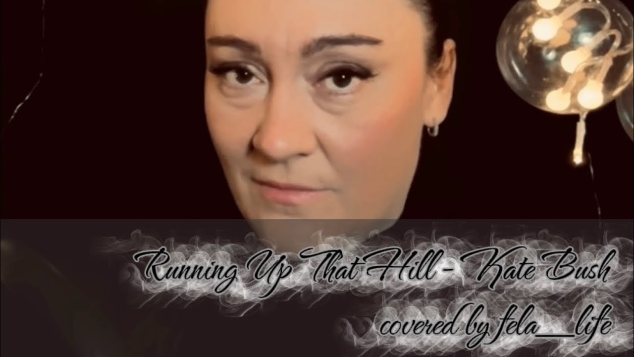 Running Up That Hill - Kate Bush (covered by fela_life)