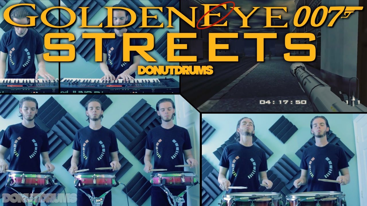 GoldenEye 007 | Streets [Drum/Keyboard Cover] DonutDrums
