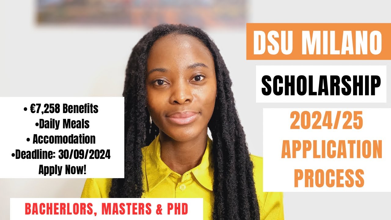 DSU MILANO 2024/25 APPLICATION PROCESS| &euro;7,258 BENEFITS| SCHOLARSHIPS IN ITALY