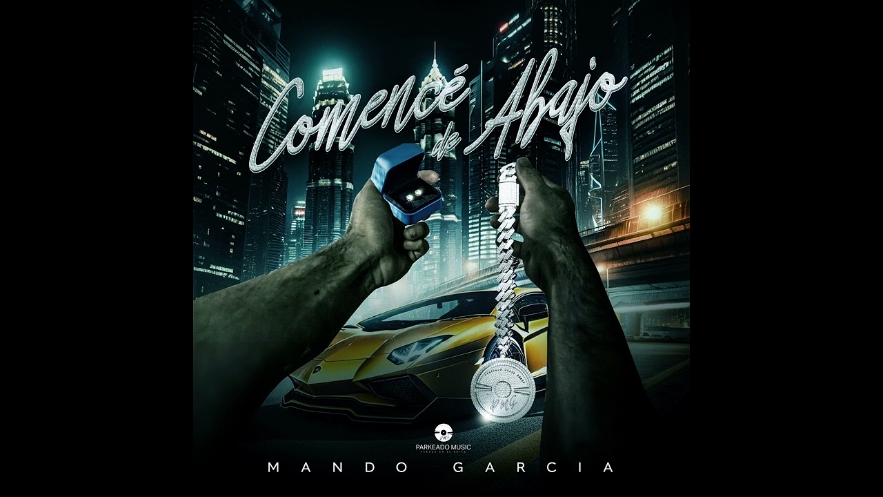 COMENCE DE ABAJO - Mando Garcia (Audio Oficial)