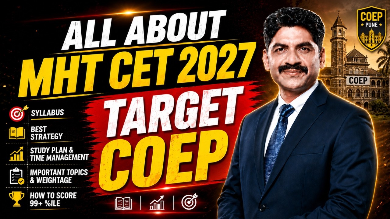 ALL About MHT CET 2027 | Target COEP | Sahyadri Tutorials | Mahesh Sir