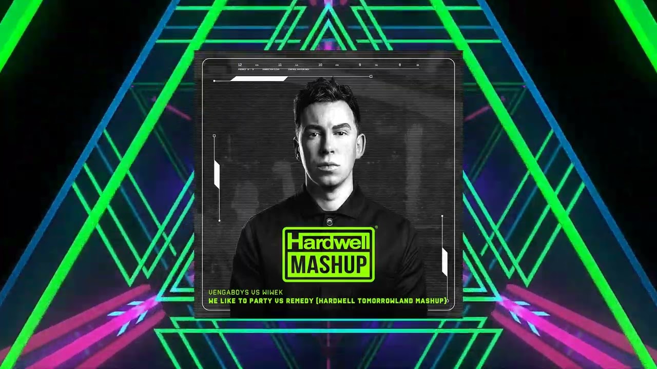 Vengaboys vs Wiwek - We Like To Party vs Remedy (Hardwell Tomorrowland MashUp)