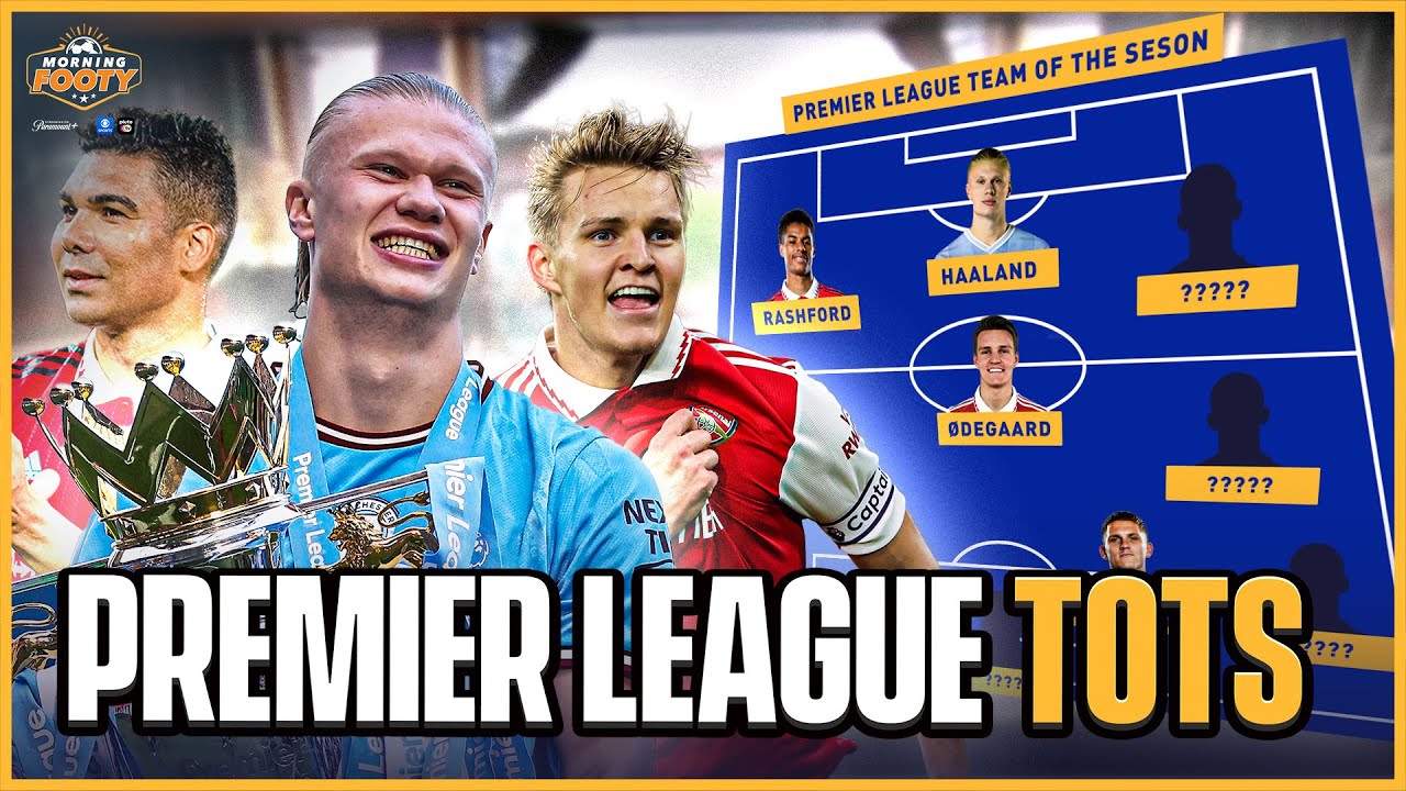 DEBATING THE PREMIER LEAGUE TEAM OF THE SEASON! 🤩 | Morning Footy