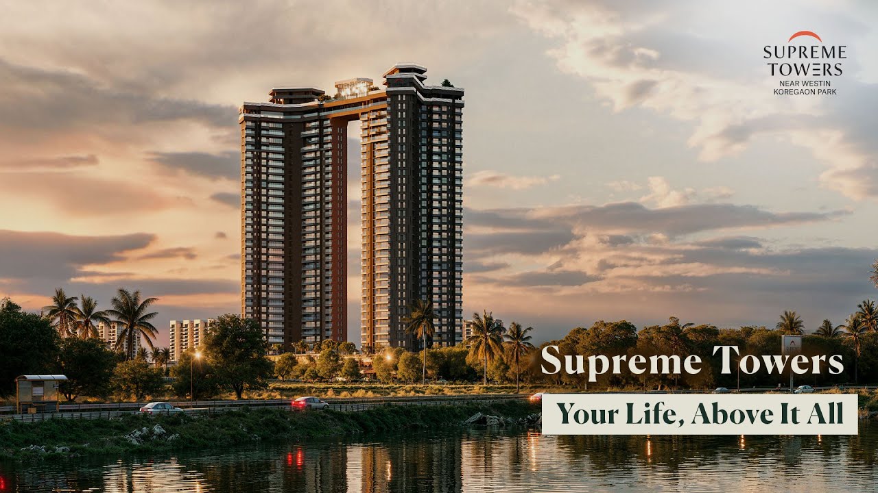 Sky-high living, at the heart of Koregaon Park | Supreme Towers