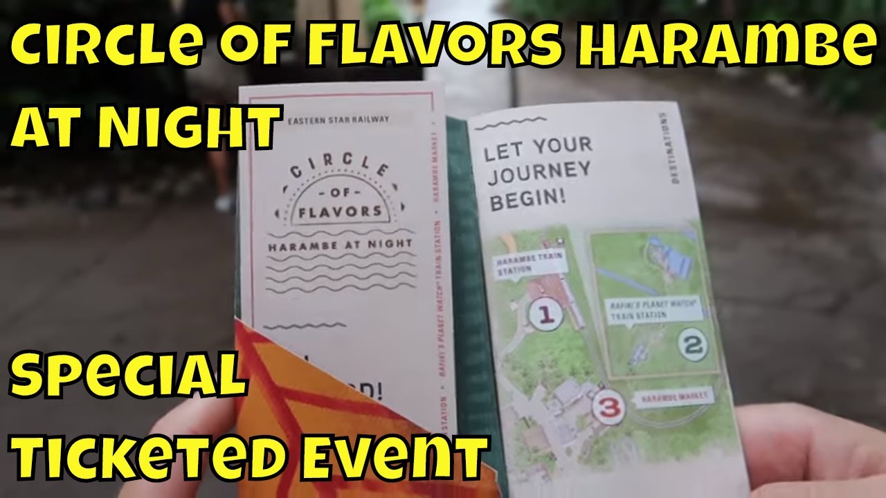 Circle of Flavors - Harambe at Night - Special Ticketed Event - Magical Mondays #106