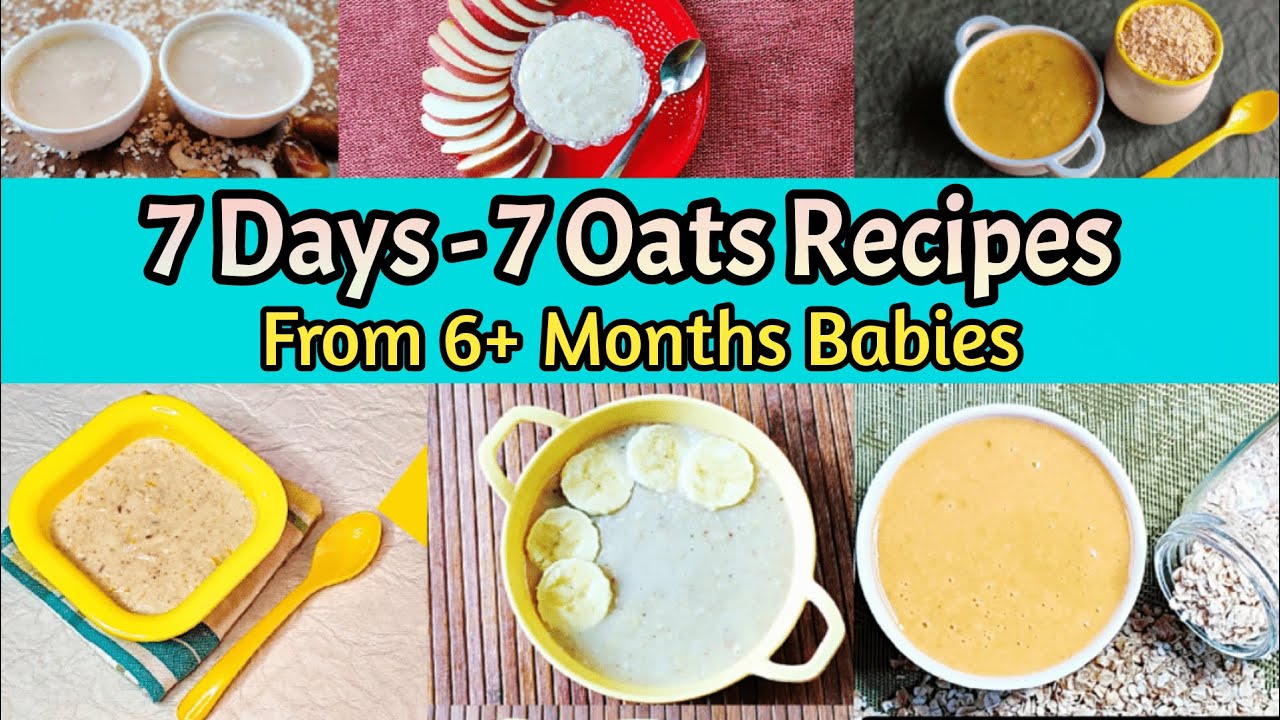 7 Days - 7 Oats Recipes For Babies/ 6+ Months Baby Food/ Oats Recipes/Breakfast,lunch & Dinner ideas