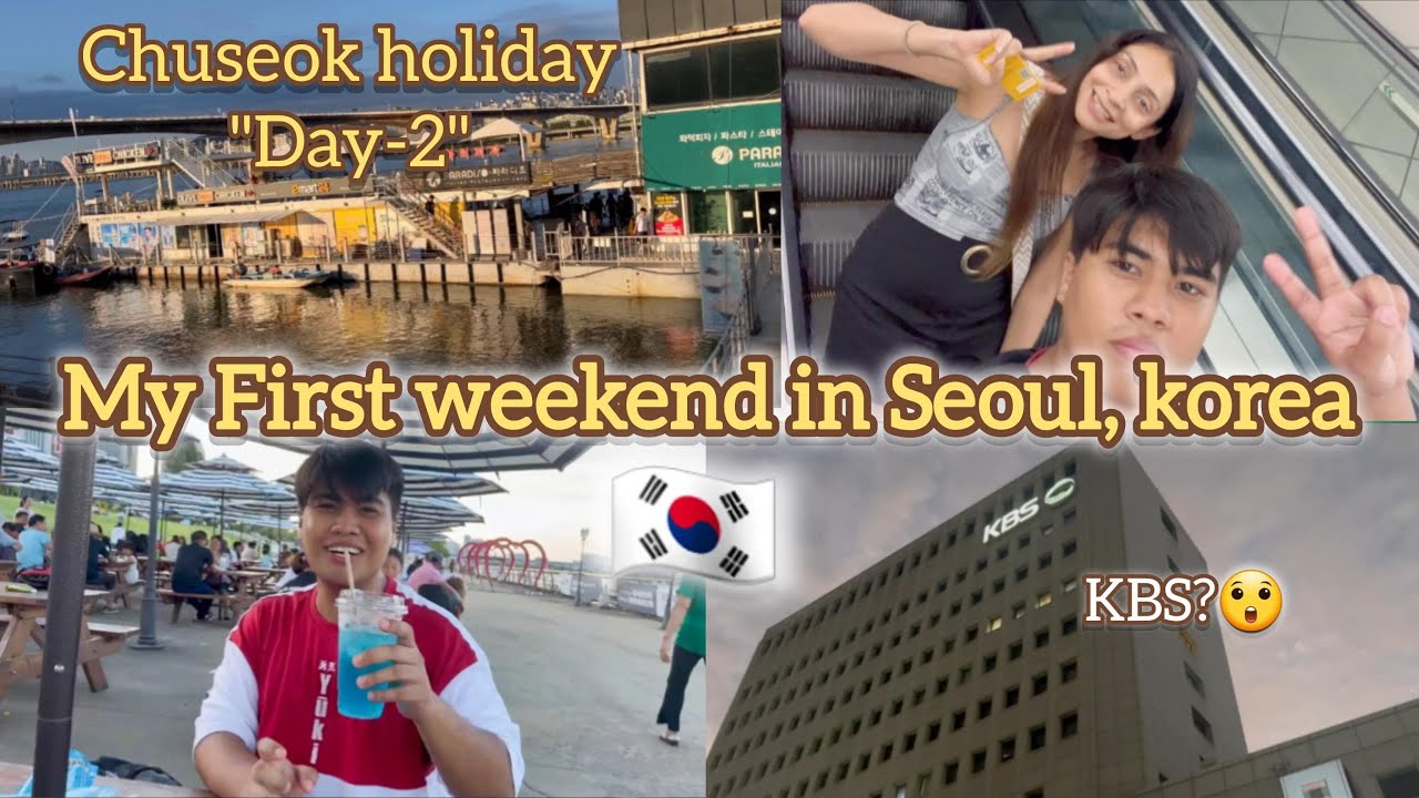My First Weekend in Seoul, Korea 