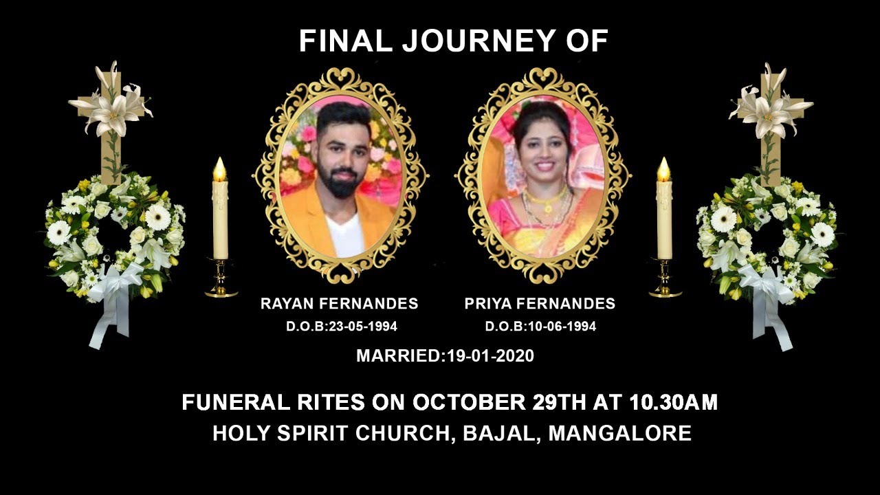 Final Journey of Rayan Fernandes (26) and Priya Fernandes (26)
