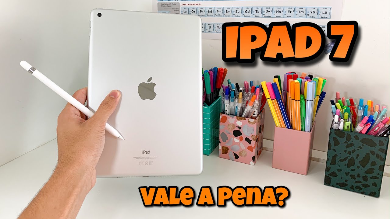 TUDO SOBRE O IPAD 7ª GERAÇÃO - Vale a pena? | - Estuda Potter