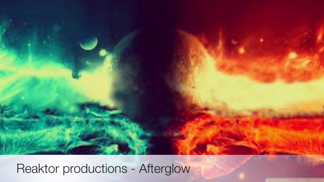 Reaktor Productions - Afterglow