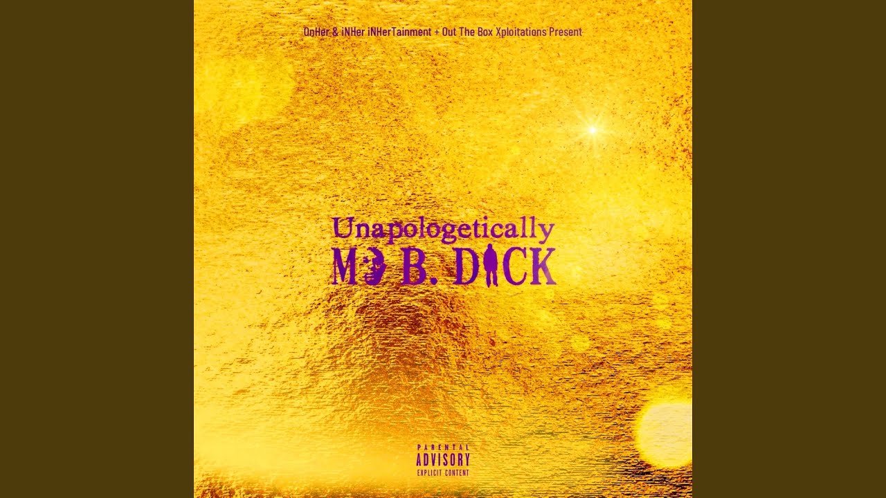M-O B. D-I-C-K