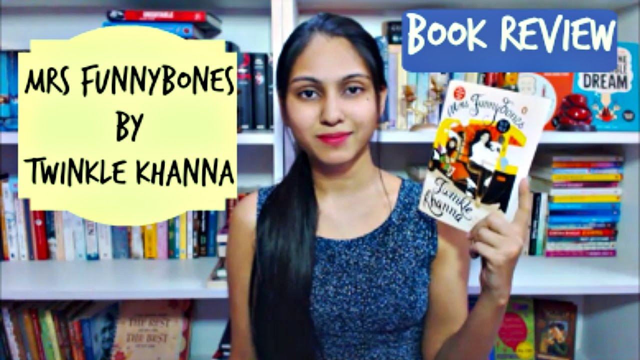 Book Review Mrs Funnybones by Twinkle Khanna