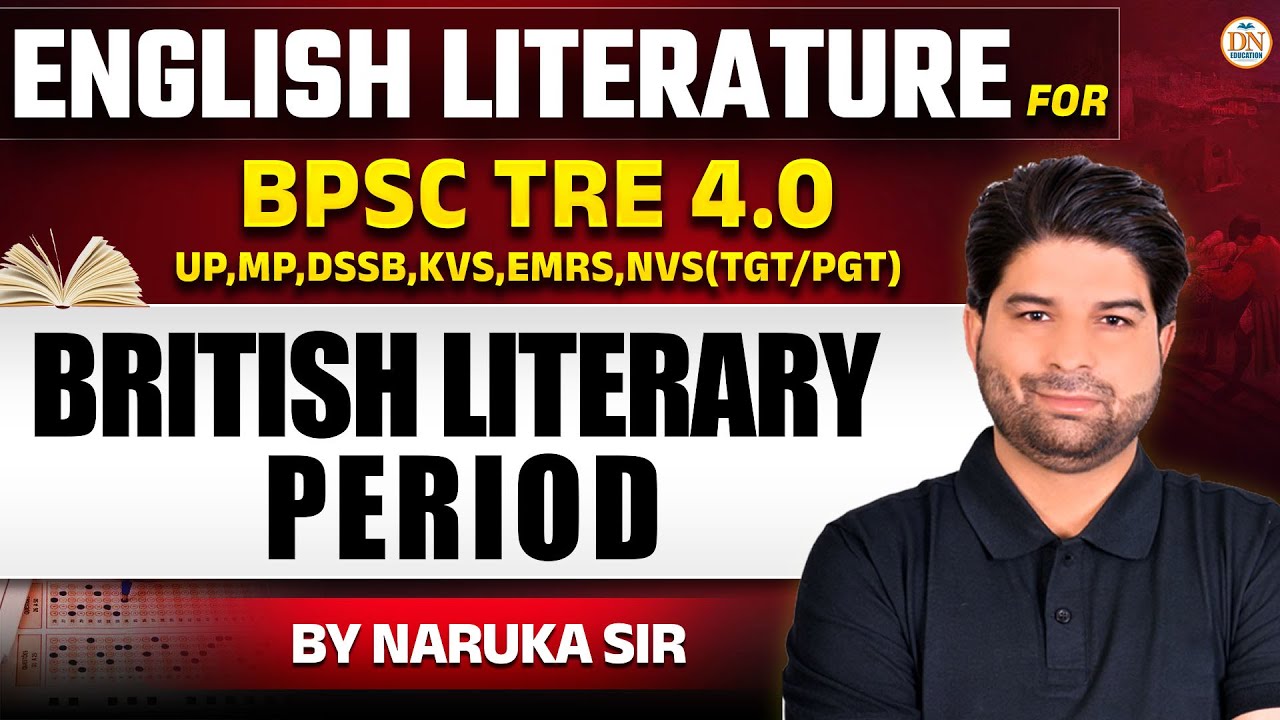 British Literary Periods Explained | BPSC TRE 4.0 | for TGT/PGT Exams | Naruka Sir Live