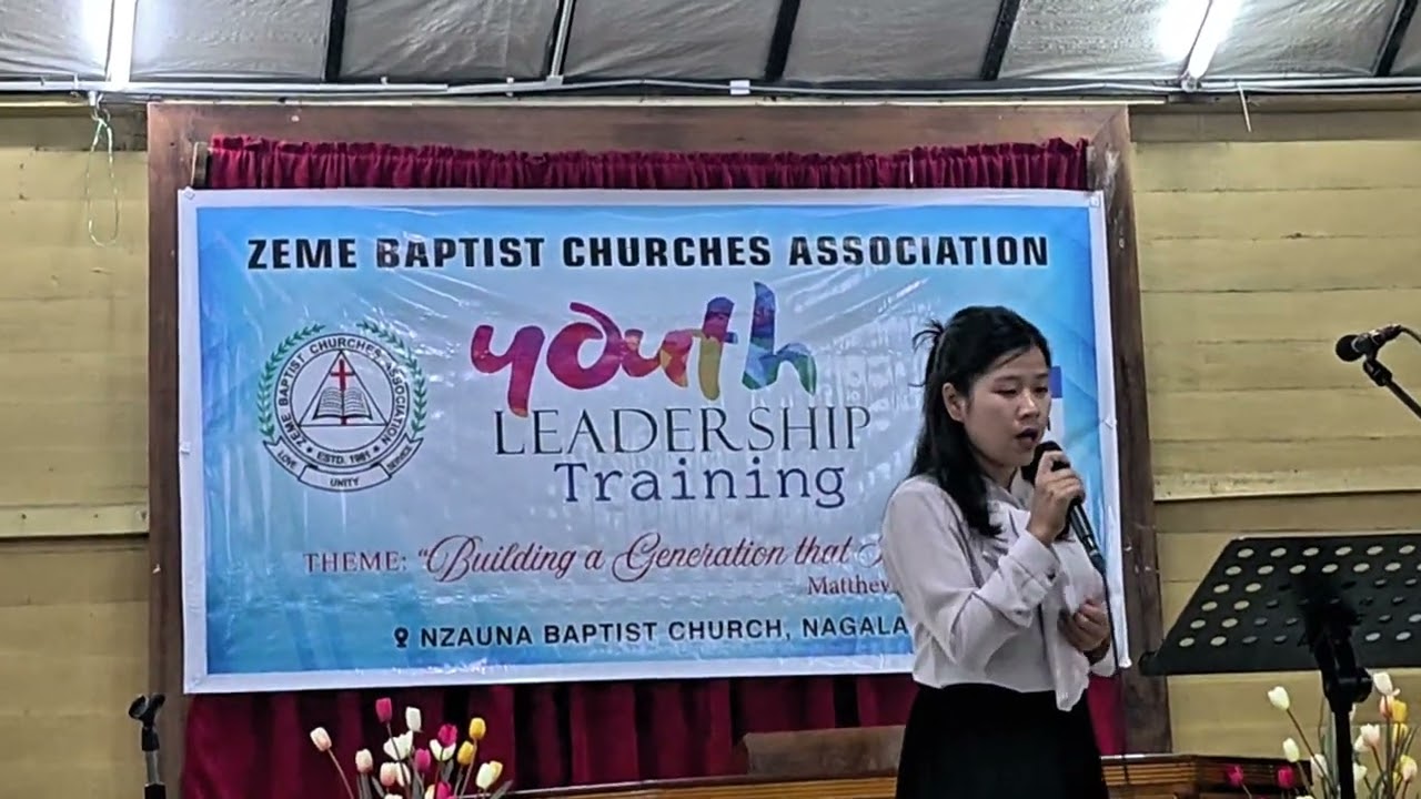 Sentuile Kuame || from Lalong Baptist Church || ZBCA Youth Leadership Training || ❤️🔥