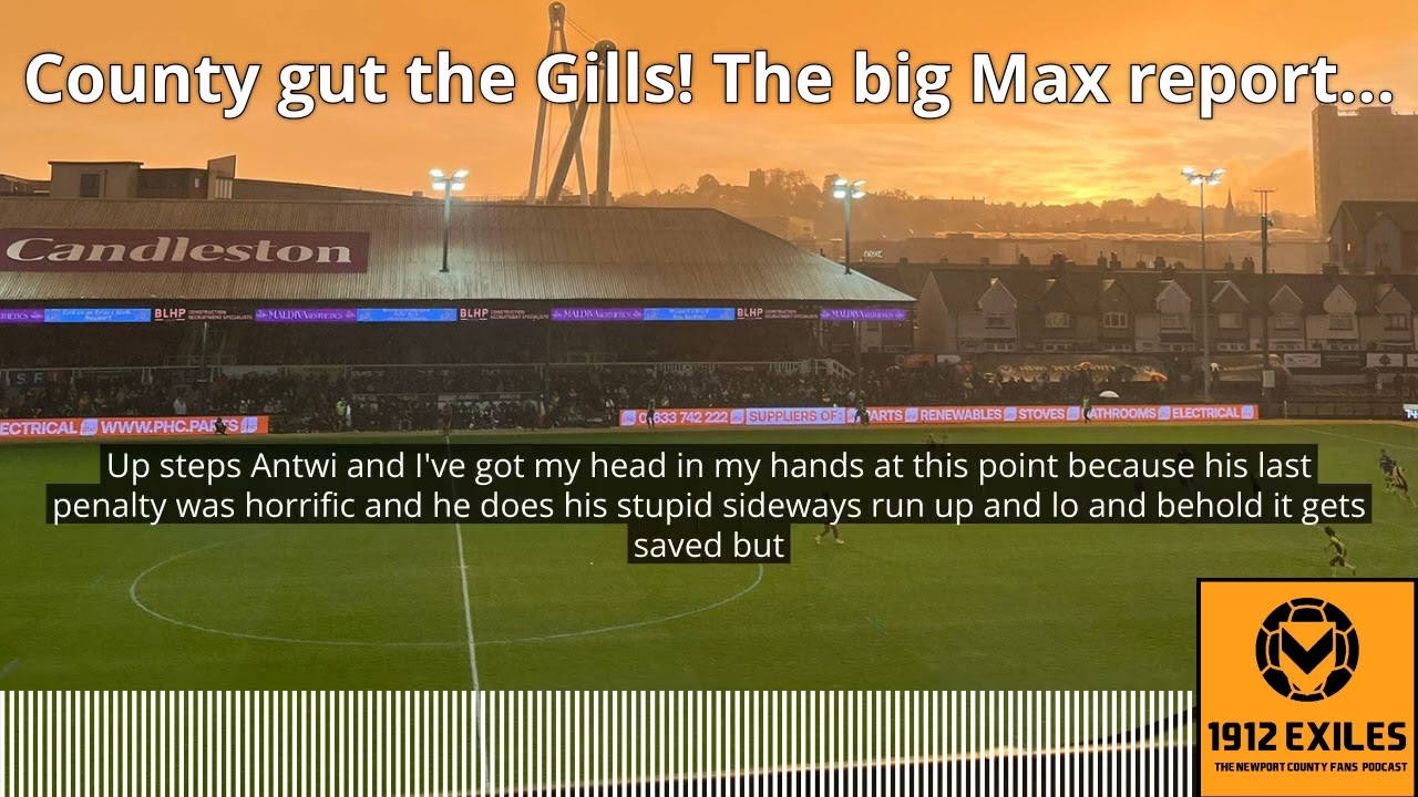 County gut the Gills! Report on Newport County's FA Cup win over Gillingham (from Ep250)