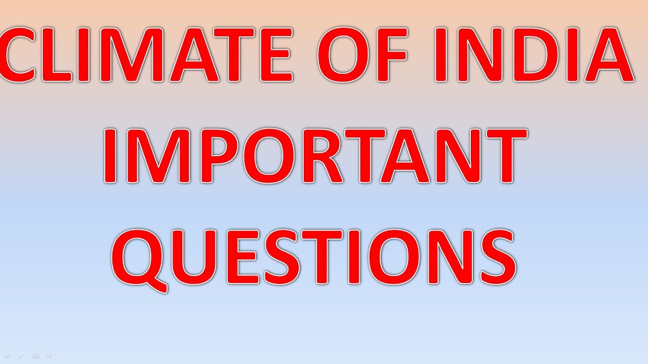Climate OF India Important Questions