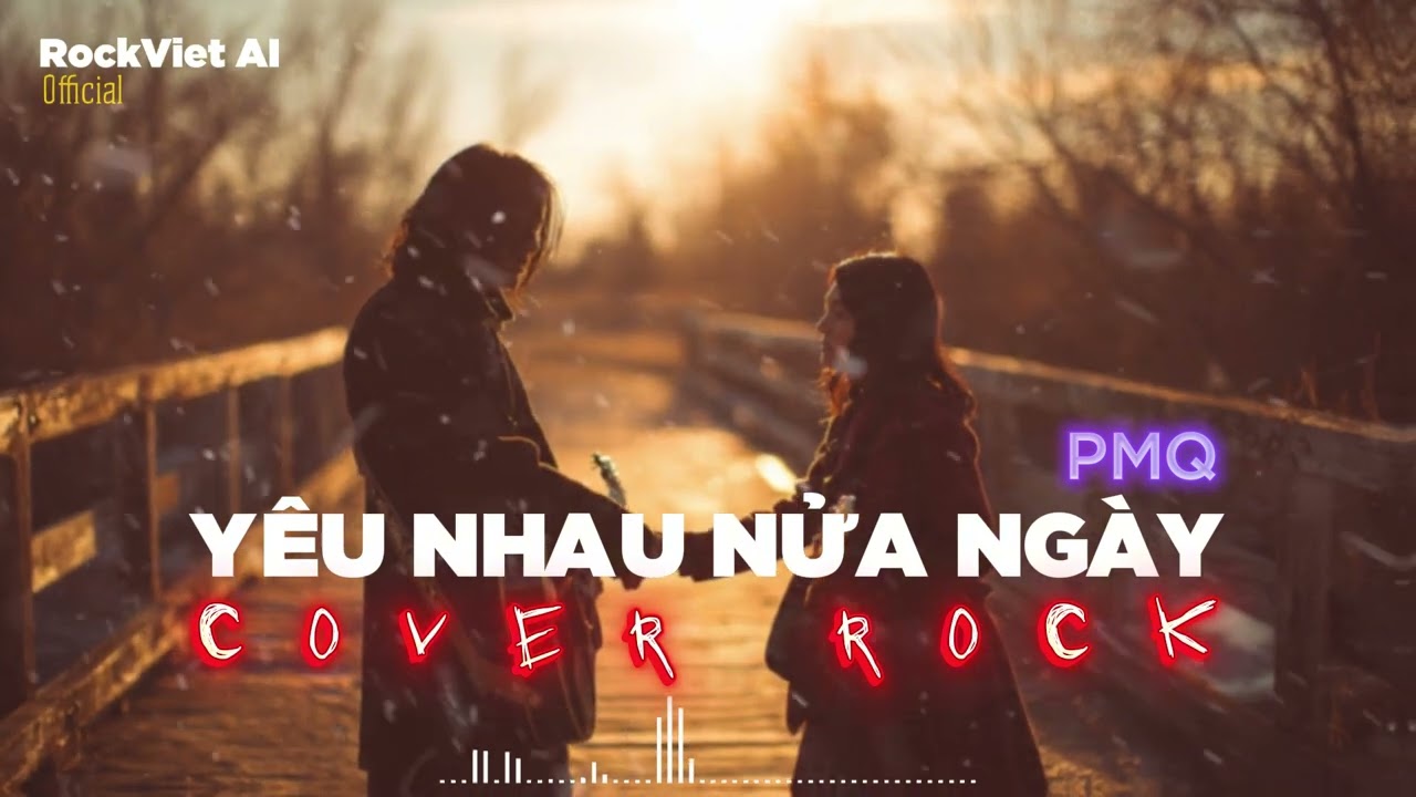 Yêu Nhau Nửa Ngày | PMQ | BOLERO ROCK - Ngoài kia không biết thế giới yêu nhau kiểu gì