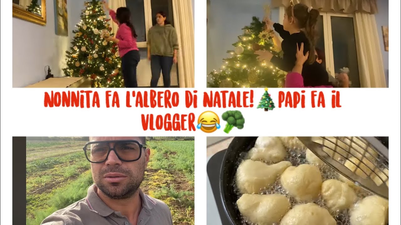 Nonnita fa l’albero di Natale!🎄Papi fa il vlogger😂🥦